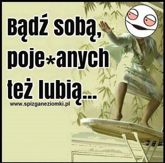 Bądź sobą