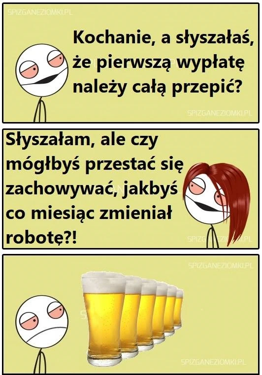 Wypłatę trzeba przepić
