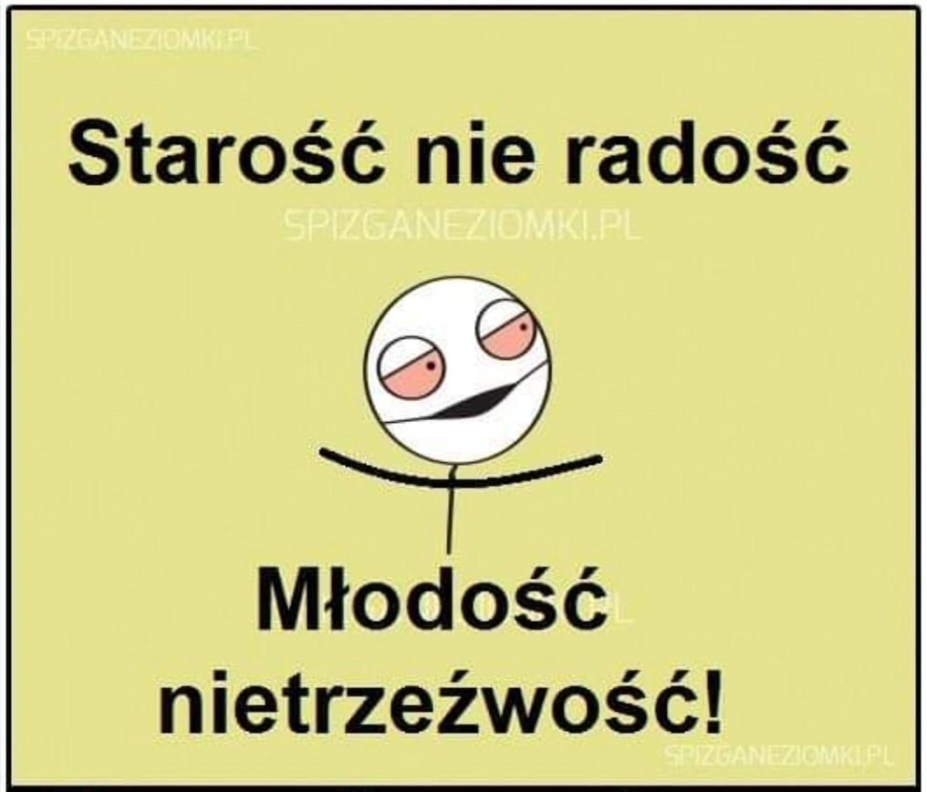 Starość nie radość