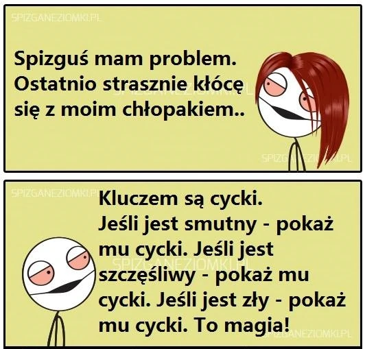 Gdy spizgusiowi smutno, gdy mu źle