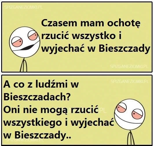 Rzucić wszystko i wyjechać w Bieszczady