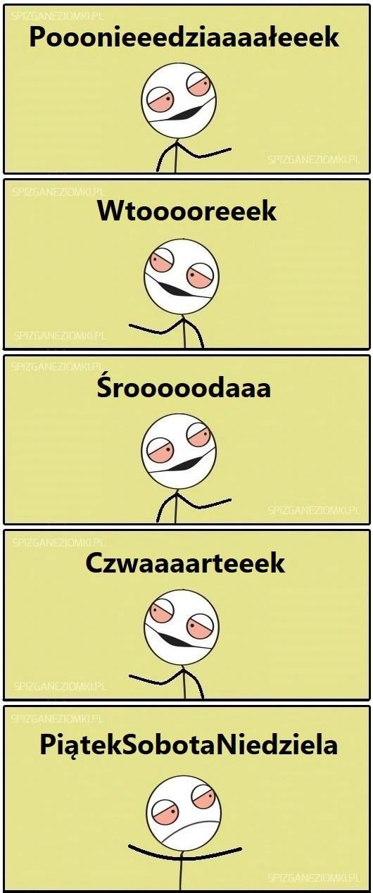 Co tydzień to samo