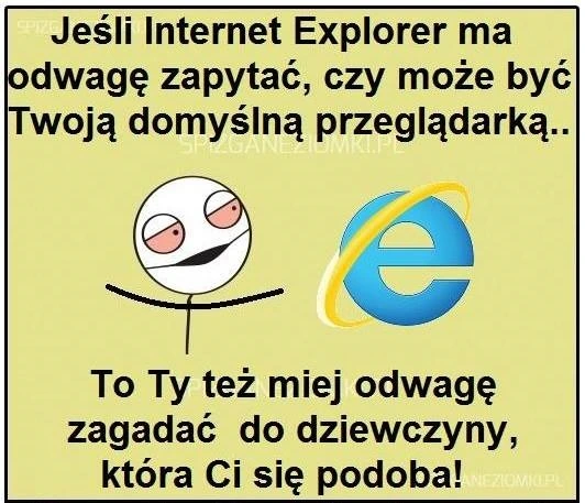 Do odważnych świat należy