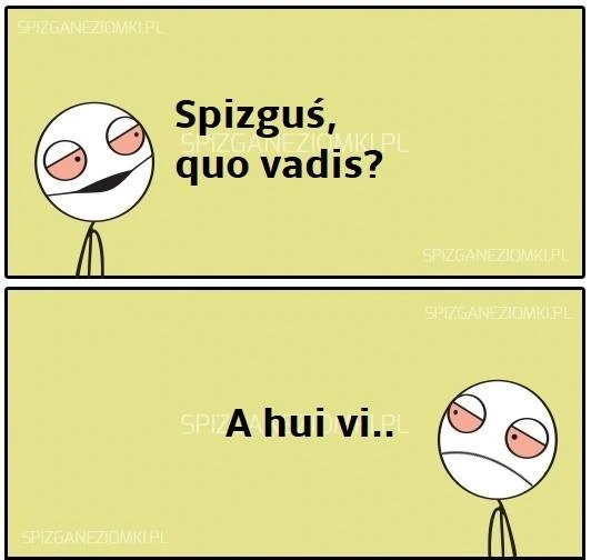 Quo vadis