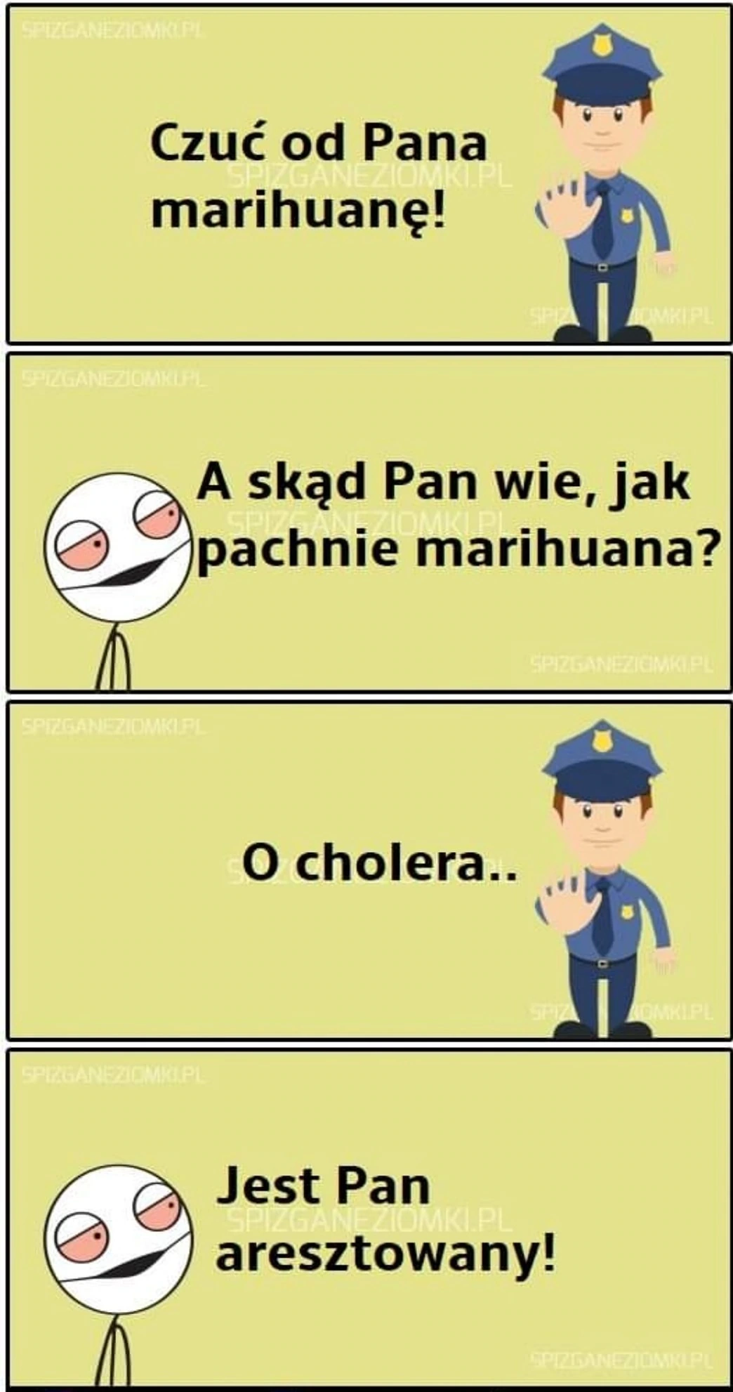 Czuć od Pana marihuanę