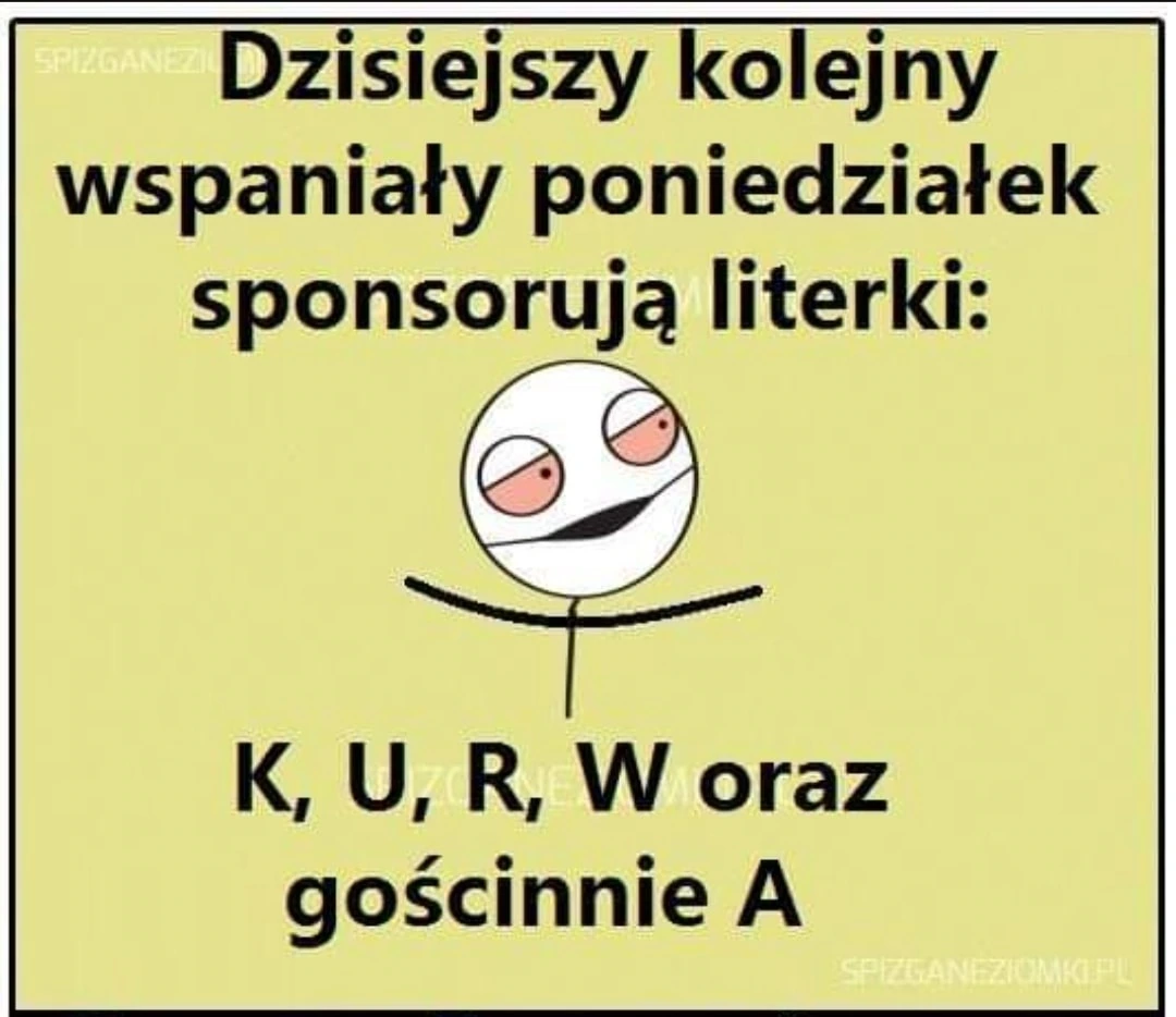 P,O,N,I,E,D,Z,I,A,Ł,E,K