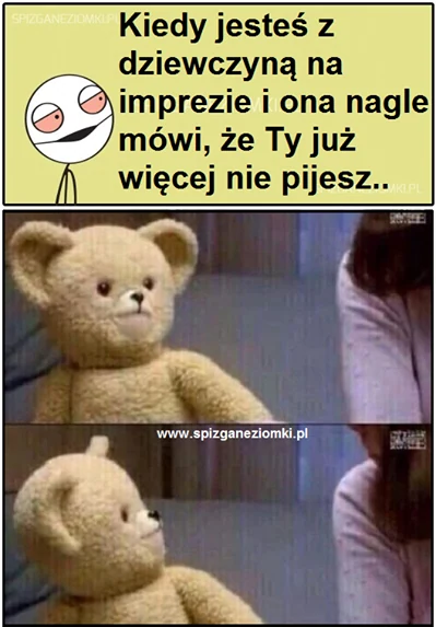 Ty już więcej nie pijesz