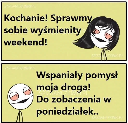 Wyśmienity weekend