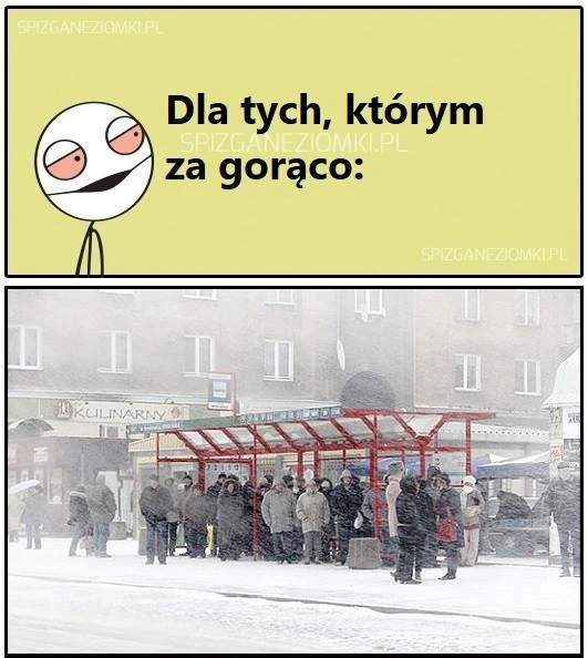 Za gorąco?