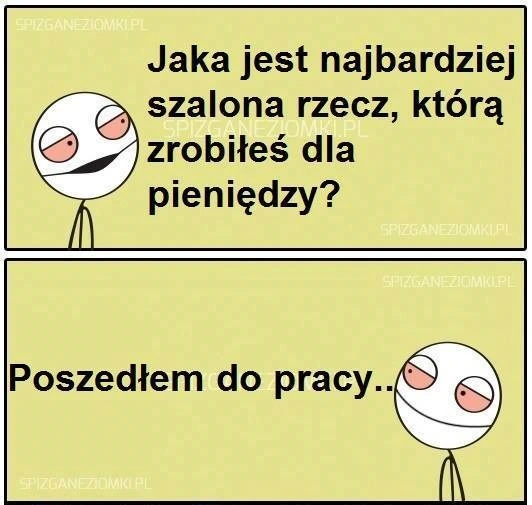 Dla pieniędzy
